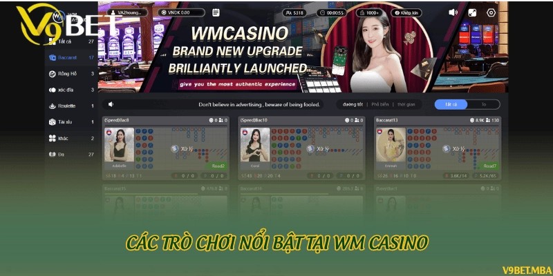 Các trò chơi nổi bật tại WM Casino