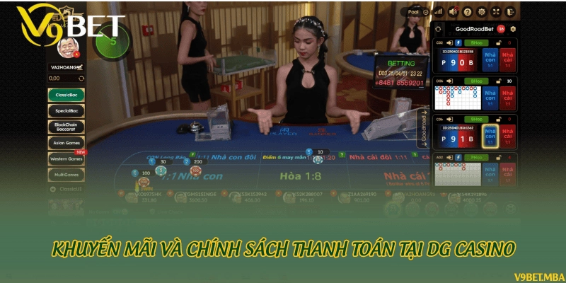 Khuyến mãi và chính sách thanh toán tại DG Casino