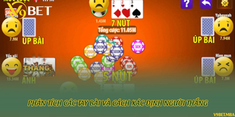 Phân tích các tay bài và cách xác định người thắng